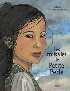 Les trois vies de Petite Perle