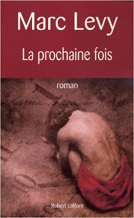 La prochaine fois