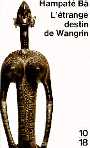 L'étrange destin de Wangrin