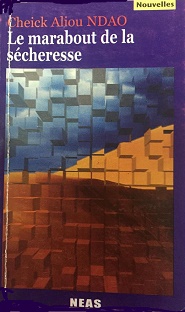 Le marabout de la sécheresse