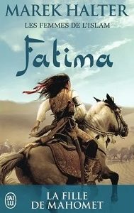 Les femmes de l'islam – Tome 2 – Fatima