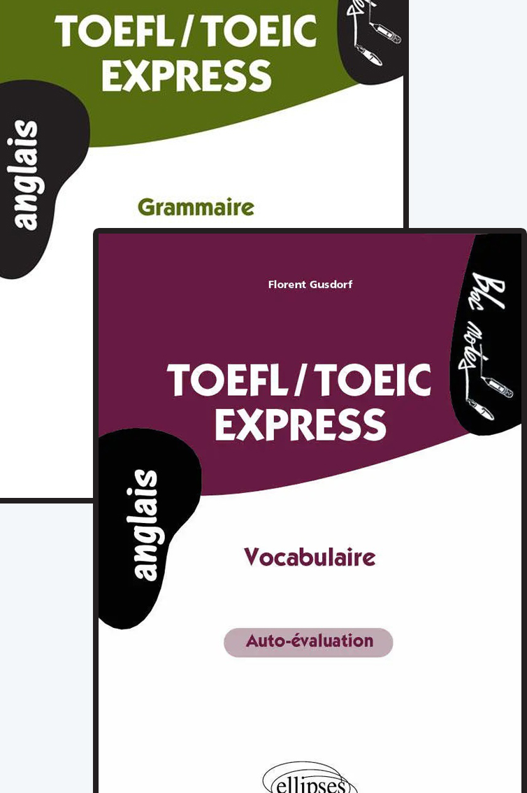 TOEFL/TOEIC Express - Auto-évaluation (Vocabulaire & Grammaire)