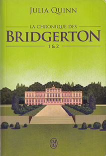 La chronique des Bridgerton (Tomes 1 et 2)
