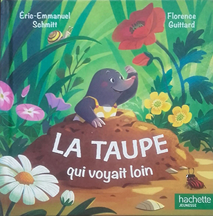La taupe qui voyait loin