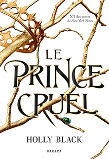 Le Prince Cruel (Tome 1 de la série "Le peuple de l'air")