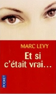 Et si c'était vrai ...