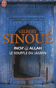 Inch' Allah - 1- Le souffle du Jasmin