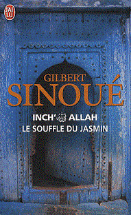 Inch' Allah - 1- Le souffle du Jasmin