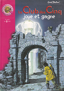 Le Club des Cinq joue et gagne