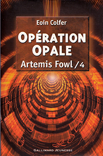 Artemis Fowl – 4 – Opération Opale