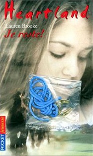 Heartland – Tome 1 – Je reste !