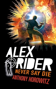 Alex rider – Tome 11 – Never say die