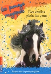Les poneys magiques – Tome 3 – Des étoiles plein les yeux
