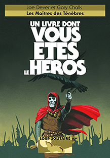 Les Maîtres des Ténèbres (un livre dont vous être le héros)