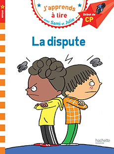 J'apprends à lire avec Sami et Julie - La dispute