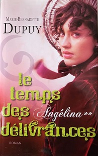 Angélina – Tome 2 - Le temps des délivrances