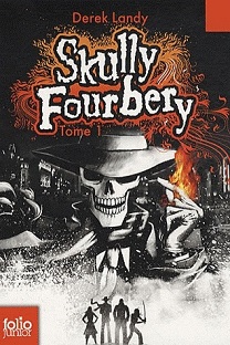 Skully fourbery - Tome 1