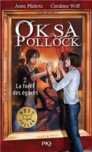 Oksa Pollock – Tome 2 – La forêt des égarés