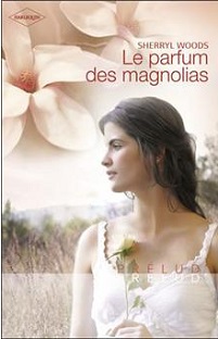 Le parfum des magnolias