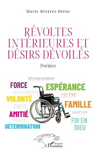 Révoltes intérieures et désirs dévoilés