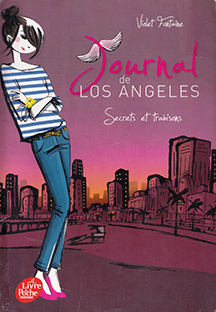 Journal de Los Angeles - Secrets et Trahisons