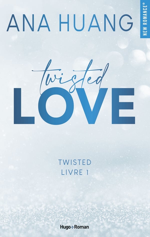 Twisted - Livre 1 - Twisted Love