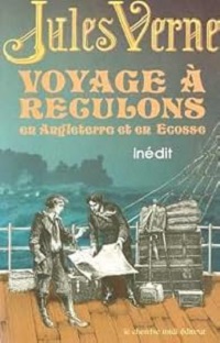 Voyage à Reculons : En Angleterre et en Ecosse