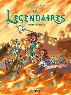 Les légendaires – Tome 8 – Griffes et plumes