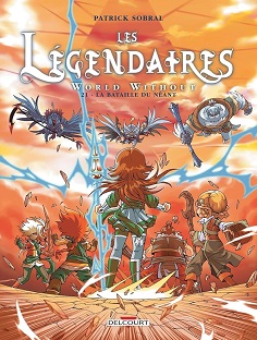 Les légendaires – Tome 21 – World without – La bataille du néant