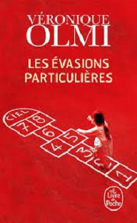 Les évasions particulières